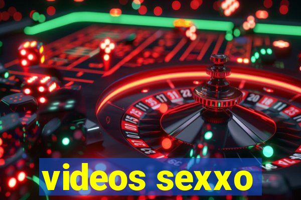videos sexxo
